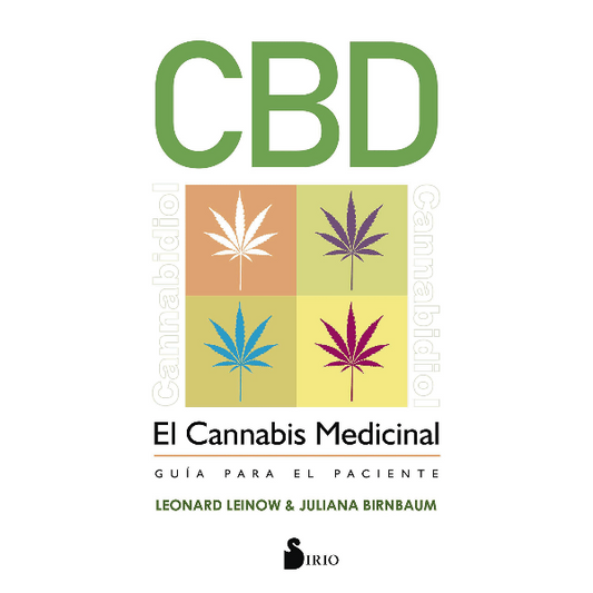 CBD, El Cannabis Medicinal: Guía para el paciente